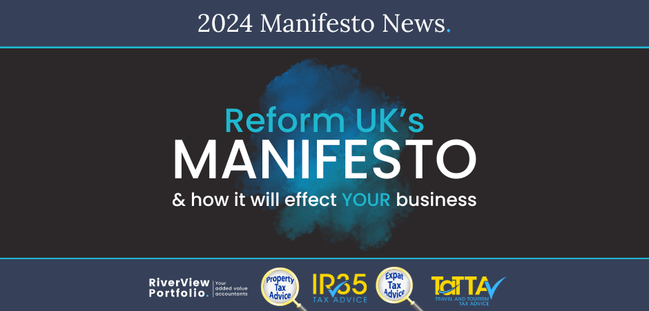 Reform's manifesto and how it'll affect Your business